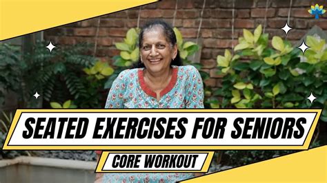 Easy Yoga For Senior Citizens Seated Core Exercises For Older Adults