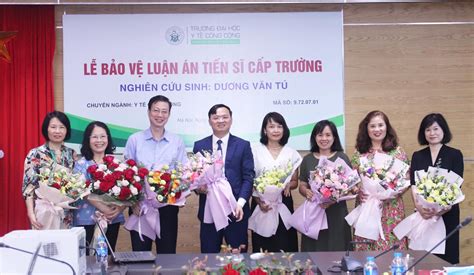 Nghiên cứu sinh Dương Văn Tú bảo vệ thành công luận án Tiến sĩ Bản