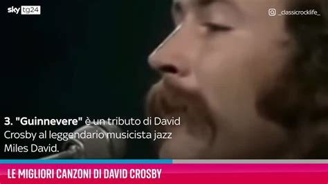 VIDEO David Crosby Le Migliori Canzoni Video Sky