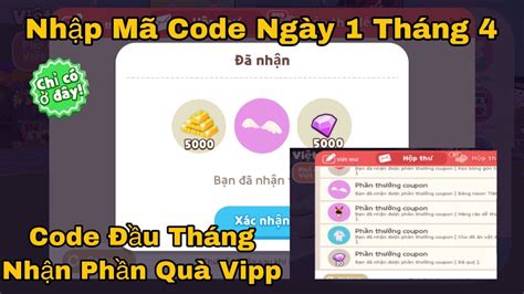 Play Together Nhập Mã Code Mới Nhất Ngày 1 Tháng 4 Cupon Đầu Tháng