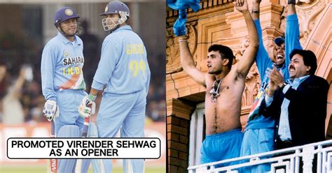 5 Big Decisions By Captain Sourav Ganguly Which Changed Indian Cricket