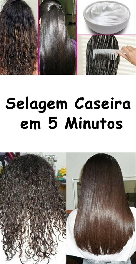 Selagem Caseira Em Minutos Selagem Caseira Idratacao Caseira