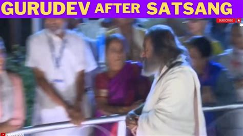 Capturing The Post Satsang Moments Of Sri Sri Ravi Shankar Gurudev At