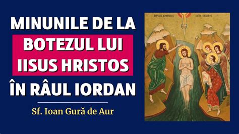 Ar Tarea Sfintei Treimi La Botezul Lui Iisus Hristos N Iordan Sf