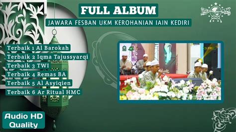 Full Album Jawara Fesban Ukm Kerohanian Iain Kediri Youtube