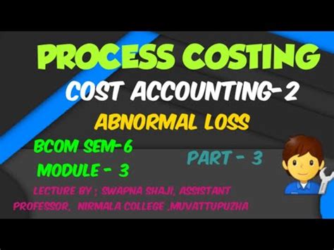 ABNORMAL LOSS PROCESS COSTING YouTube