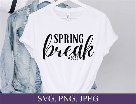 Spring Break 2023 Svg Spring Break 2023 Png Spring Break Etsy