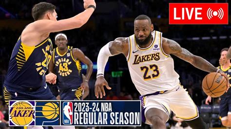 Nba Live La Lakers Vs Indiana Pacers March Lakers Vs