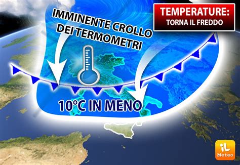 Meteo Temperature Torna Il Freddo Imminente Crollo Di Oltre C In