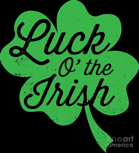 Luck Of The Irish St Patricks Day Clover Gift Digital Art By Haselshirt