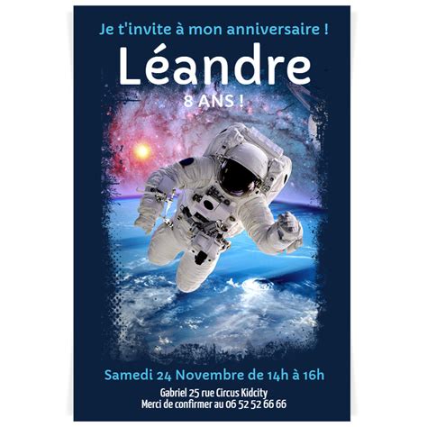 Invitation Personnaliser Astronaute Pour L Anniversaire De Votre