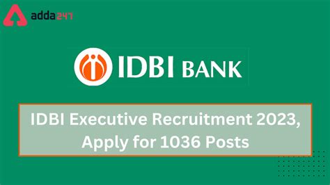 IDBI Executive Recruitment 2023 Last Day To Apply Online