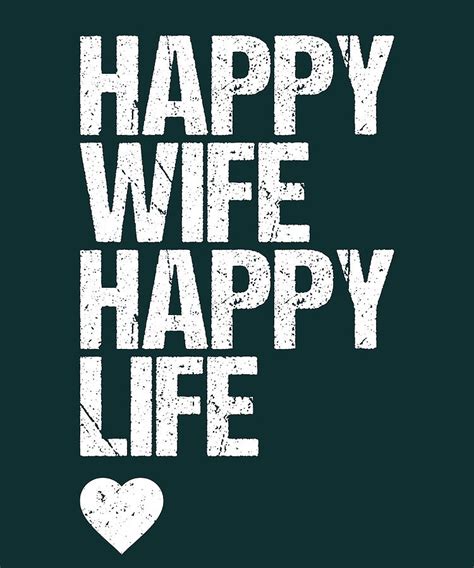 Happy Wife Happy Life Funny Gift Poster Painting By Davis Eleanor