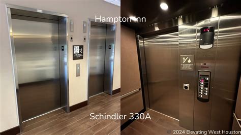 Schindler 330A Hydraulic Elevator Hampton Inn Houston TX YouTube