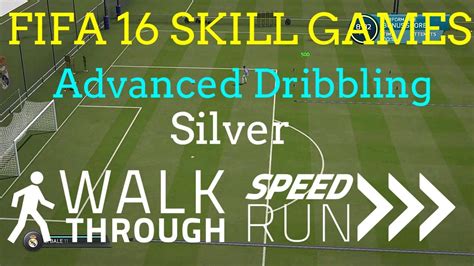 Fifa 16 Skill Games Top 100 Advanced Dribbling Silver Youtube