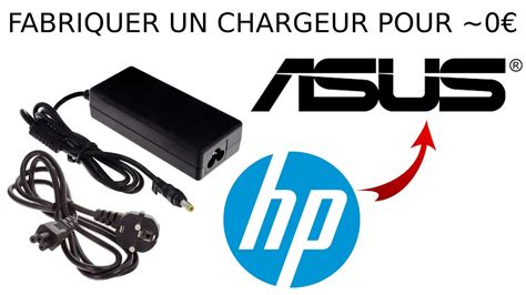 Modifier Un Chargeur D Ordinateur Portable HP Vers ASUS Transformateur