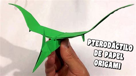 C Mo Hacer Un Pterod Ctilo De Papel Origami Pterodactyl Dinosaurios