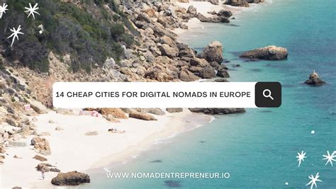 Top 14 Affordable Cities For Digital Nomads In Europe