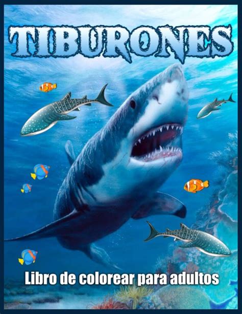 Libros Para Colorear De Tiburones Libros Para Colorear