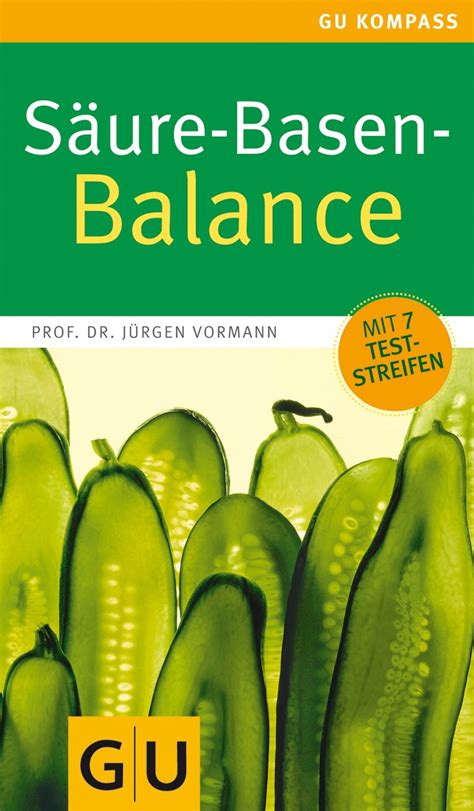 S Ure Basen Balance Richtig Essen Gesund Ins Gleichgewicht Kommen