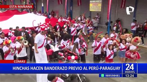 Banderazo En Comas Hinchas De La Bicolor Ya Viven La Previa Del