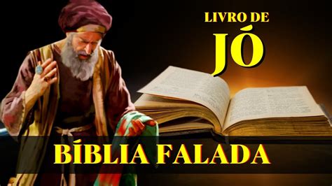 Livro De J Ao Ora O De J B Blia Falada Estudo Biblico