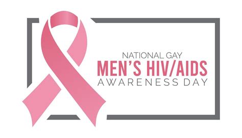 National Gay Mens Hiv Aids Awareness Day Is Observed Every Year On