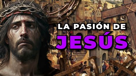 VIERNES SANTO LA PASIÓN Y MUERTE De JESÚS La MAYOR MUESTRA De AMOR Y