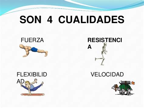 1 Cualidades Fisicas Basicas