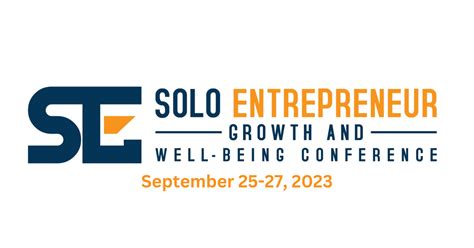 Solo Entrepreneur Growth And Wellbeing Conference Solo Entrepreneur