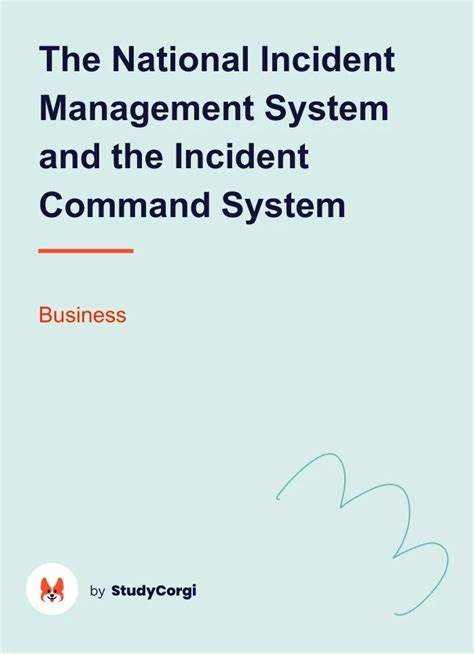 The National Incident Management System And The Incident Command System Free Essay Example