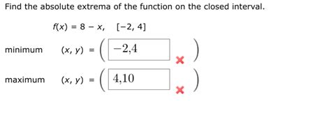 Solved Find The Absolute Extrema Of The Function On The