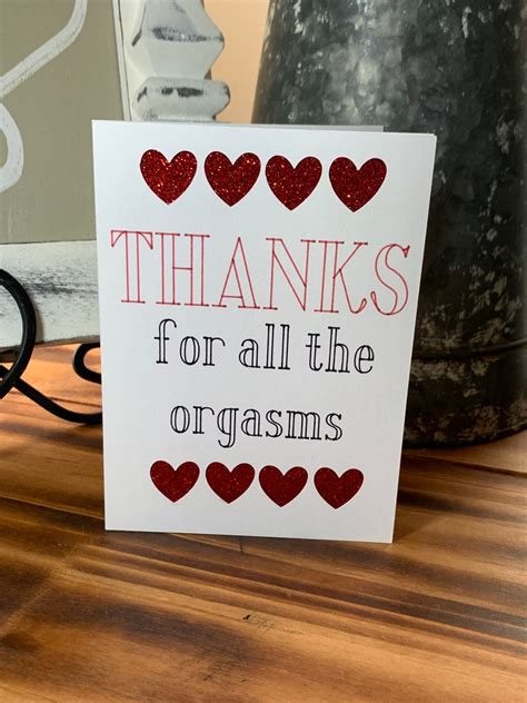 Thanks For All The Orgasms Handmade Card Blank Greeting Card Great For