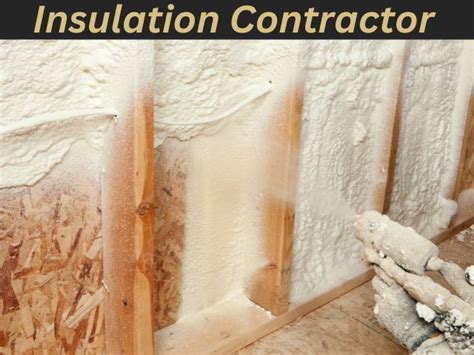 Insulation Contractor Residential