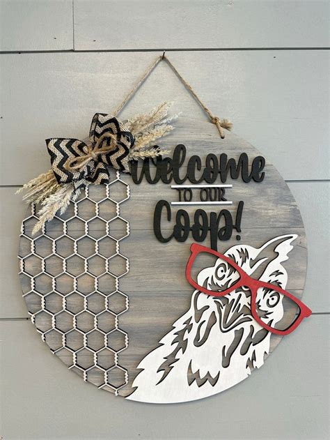 Welcome To Our Coop Round Sign Chicken Glasses Welcome Round Etsy