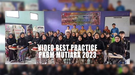 Best Practice Pkw Pkbm Mutiara Tanjungsari Bestpracticepkw