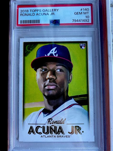 Ronald Acuna Jr 2018 Topps Gallery 140 Base PSA 10 Price Guide