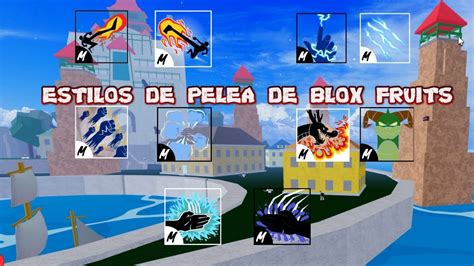 Como Conseguir Todos Los Estilos De Pelea De Blox Fruits YouTube