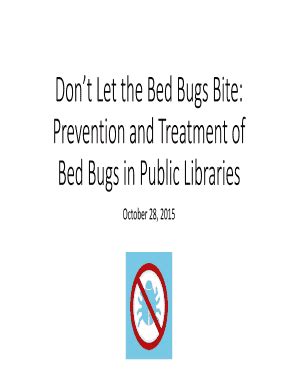 Fillable Online Dont Let The Bed Bugs Bite Fax Email Print PdfFiller