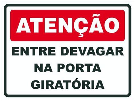 Placa De Sinaliza O Entre Devagar Na Porta Girat Ria Afonso