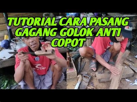 Cara Pasang Gagang Golok Yang Anti Copot Youtube