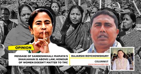 Message Of Sandeshkhali Mamata S Shahjahan Is Above Law Honour Of