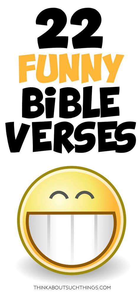 22 Funny Bible Verses That Will Have You Laughing | Think About Such Things