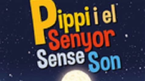 Pippi i el Senyor Sense Son Información