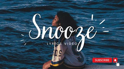 Sza Snooze Lyrics Video Youtube