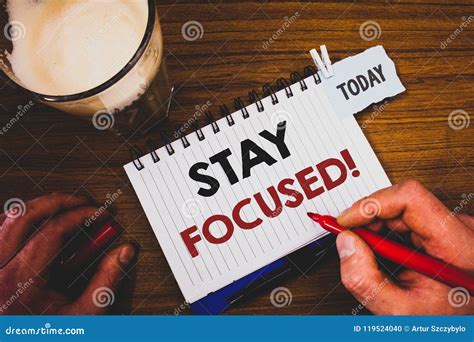 Handwriting Text Writing Stay Focused Motivational Call Concept