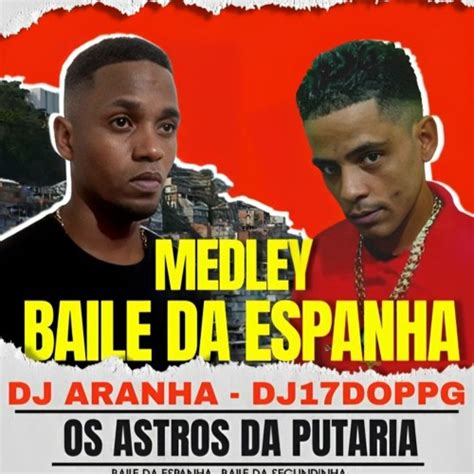 Stream Dj Doppg E Dj Aranha Da Espanha Music Listen To Songs