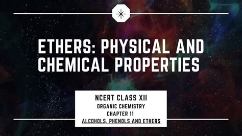 Ethers Physical Chemical Properties I Class 12 I Organic Chem ICh