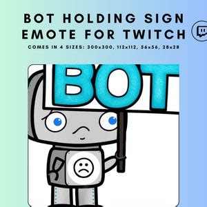 Twitch Emote, Bot, Holding Sign, Sad, for Streamers Instant Download ...