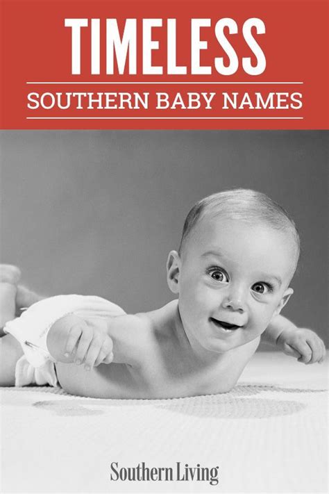 306 Timeless Southern Baby Names We'll Always Treasure | Southern baby ...